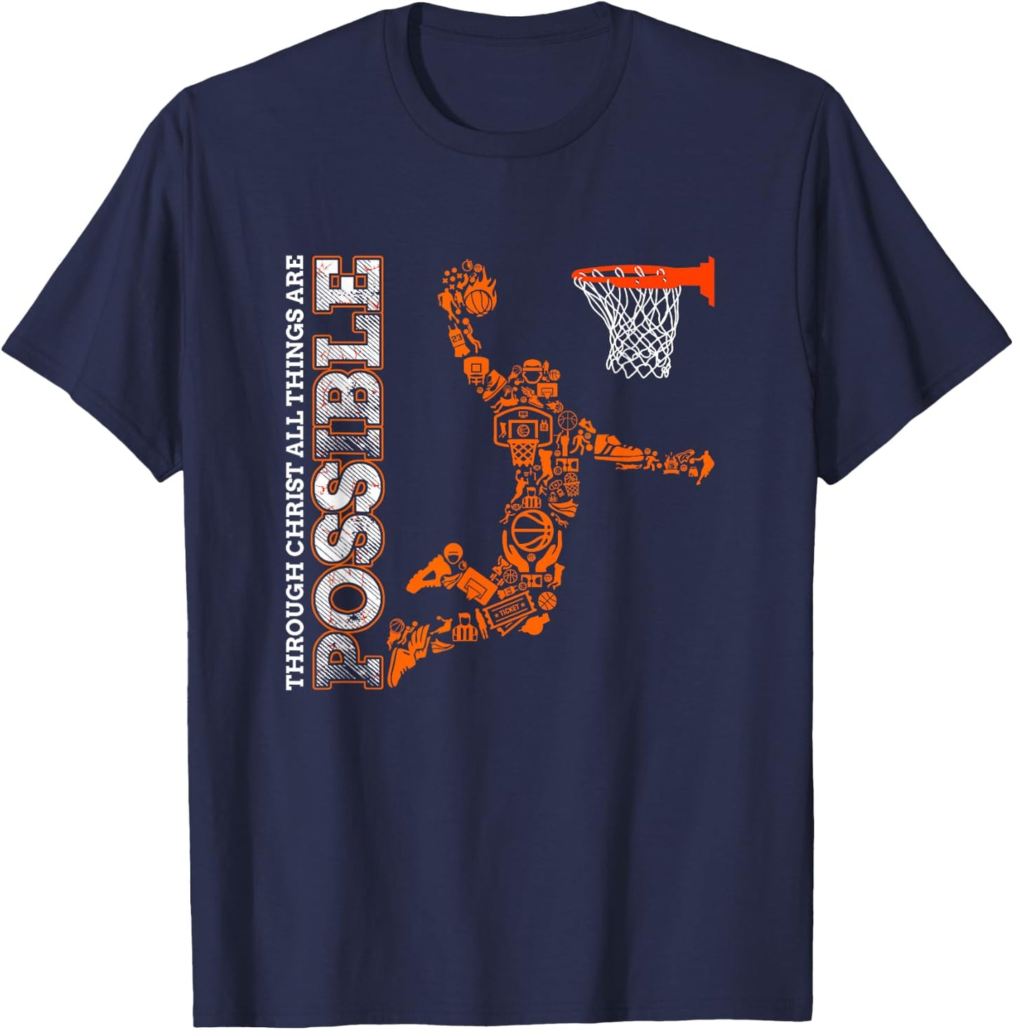 Through Christ All Things Are Possible Christian Basketball T-Shirt - T-Shirt | Navy
