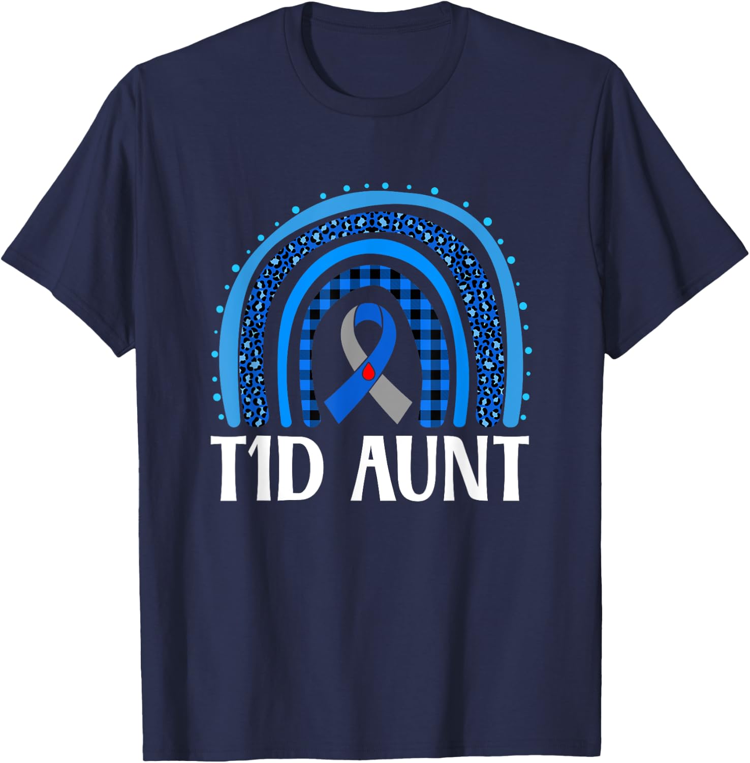T1D Diabetes Awareness Aunt Type 1 Diabetes Warrior Aunt T-Shirt - T-Shirt | Navy