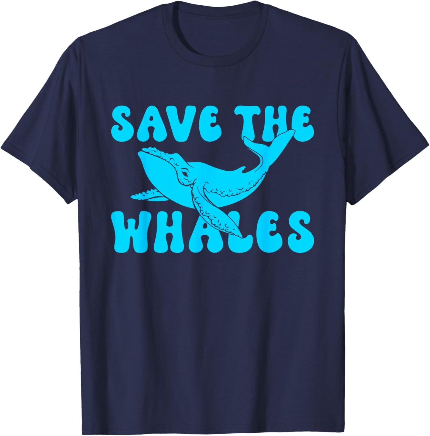 Save The Whales Lover Marine Scientist Environmentalist T-Shirt - T-Shirt | Navy