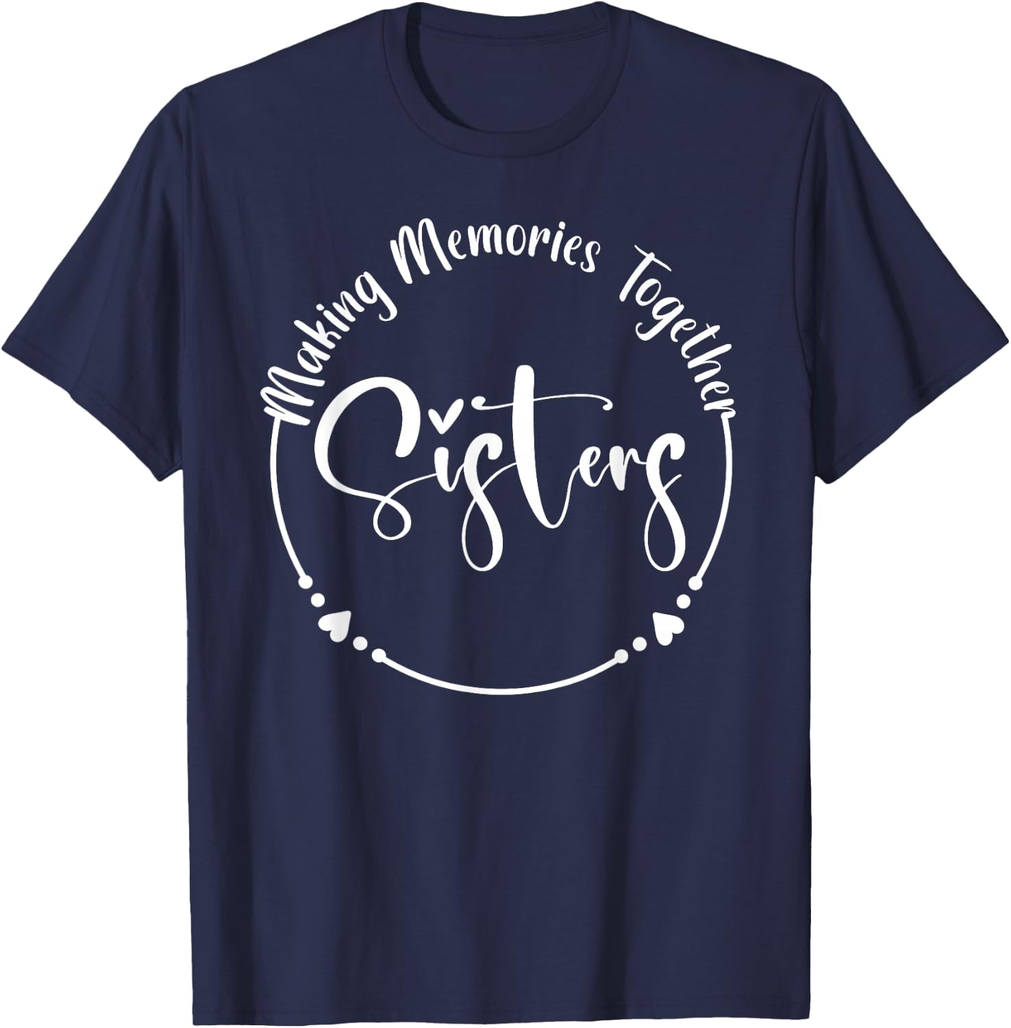 Love My Sister Cute Sisters T-Shirt - T-Shirt | Navy