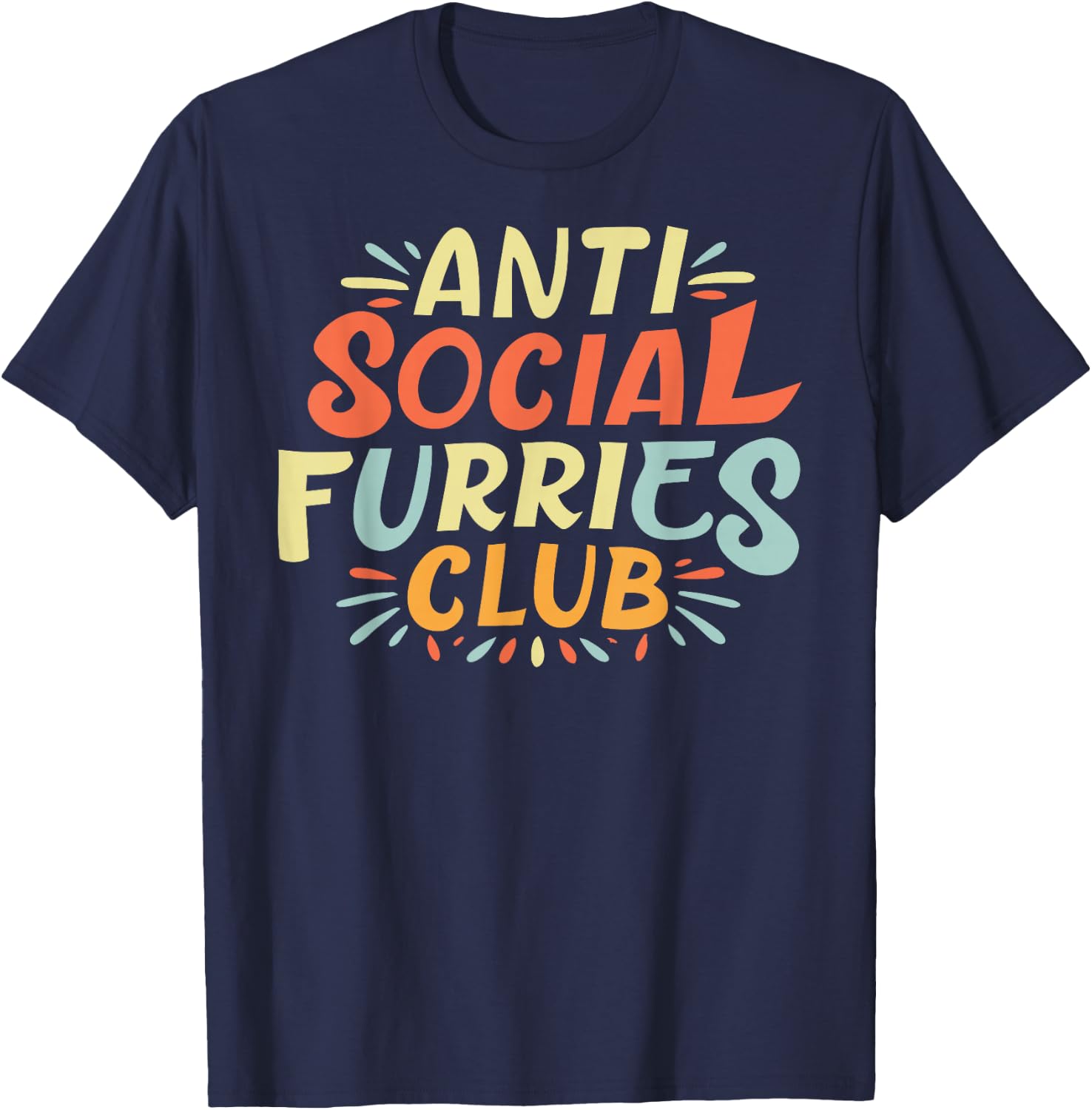 Anti Social Furries Club - Fursuit Lover Furry Fandom T-Shirt - T-Shirt | Navy