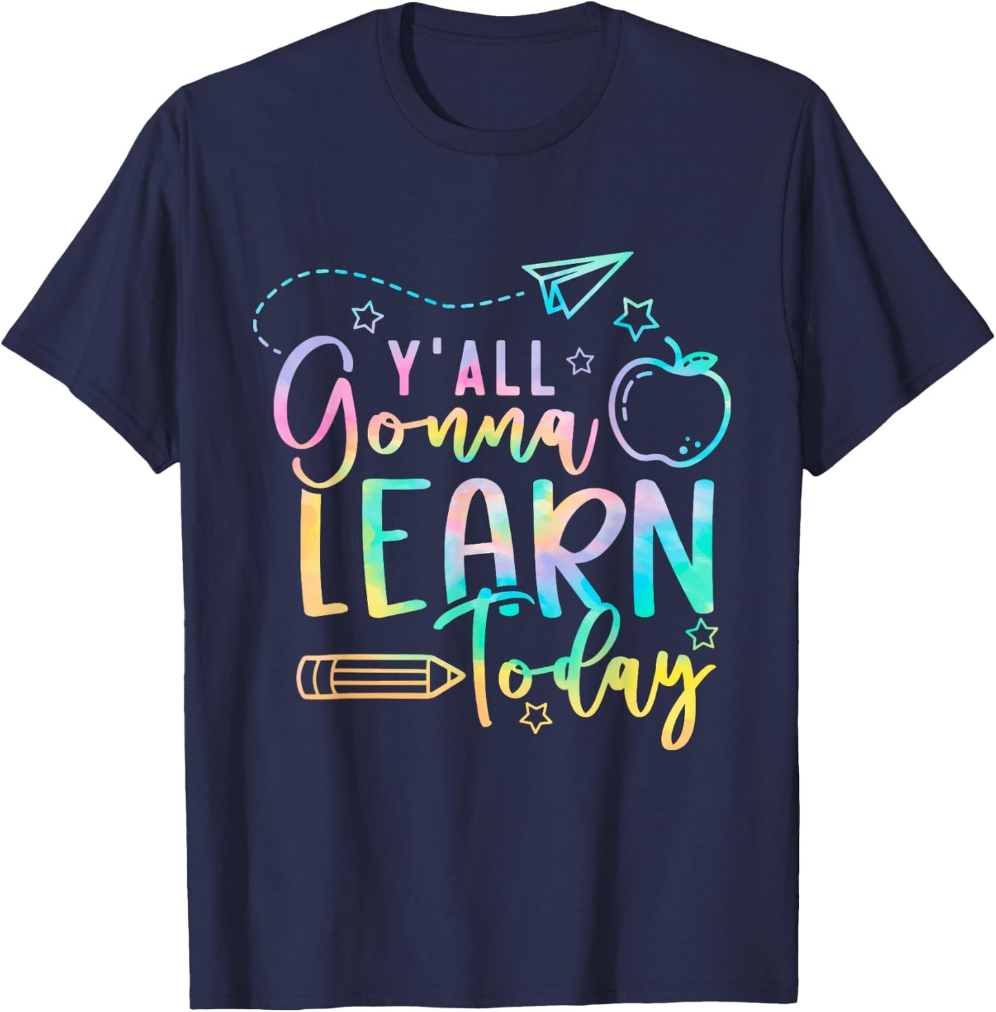 Y'all Gonna Learn Today Back to School Teacher Kids T-Shirt - T-Shirt | Navy