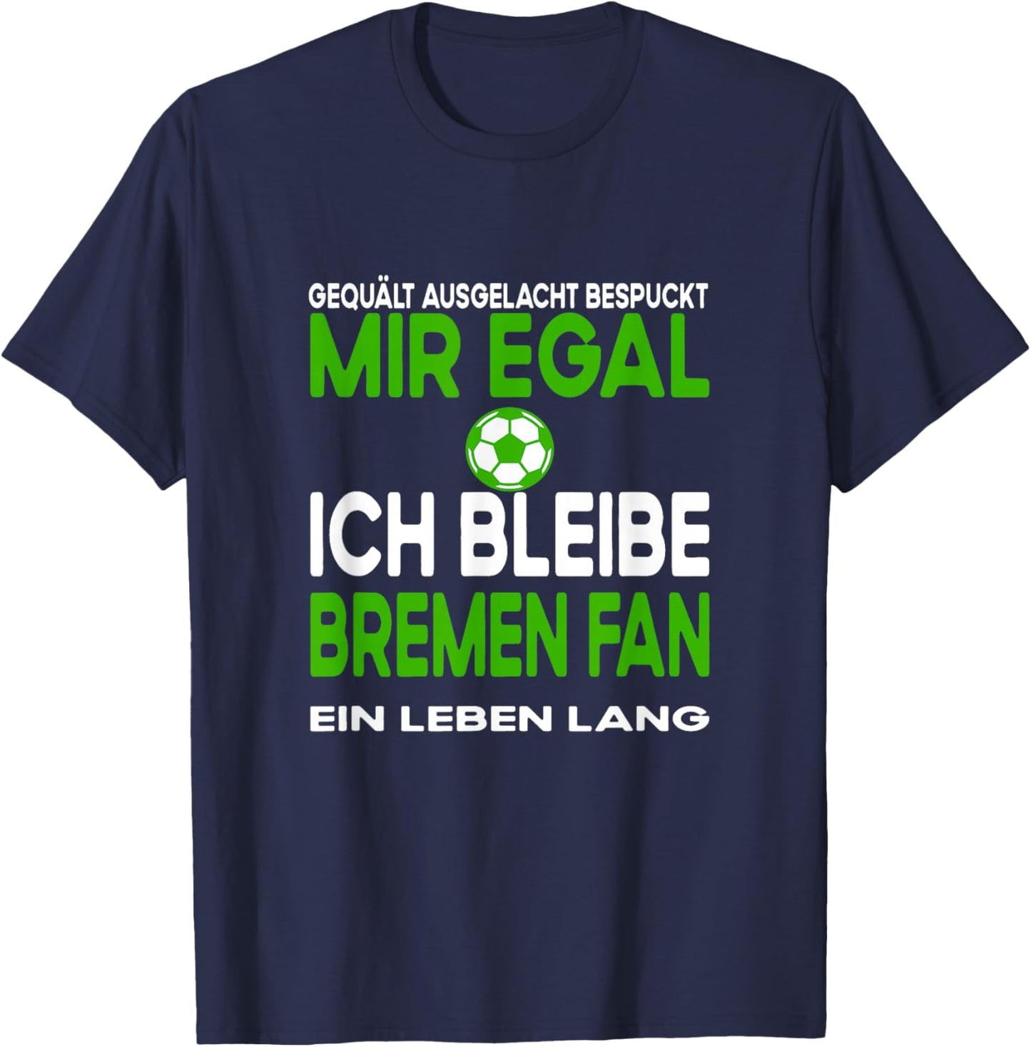 Football Fan from Bremen Sport Hobby Club Leisure T-Shirt - T-Shirt | Navy