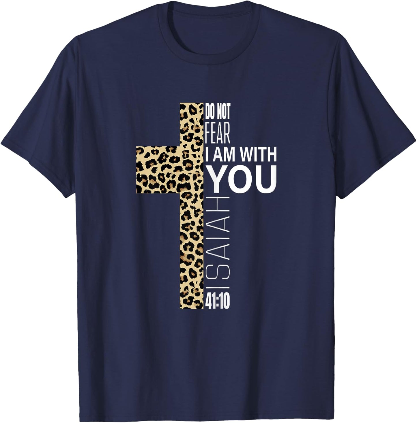 Cute Do Not Fear Religious Christian Mom Leopard Print Cross T-Shirt - T-Shirt | Navy