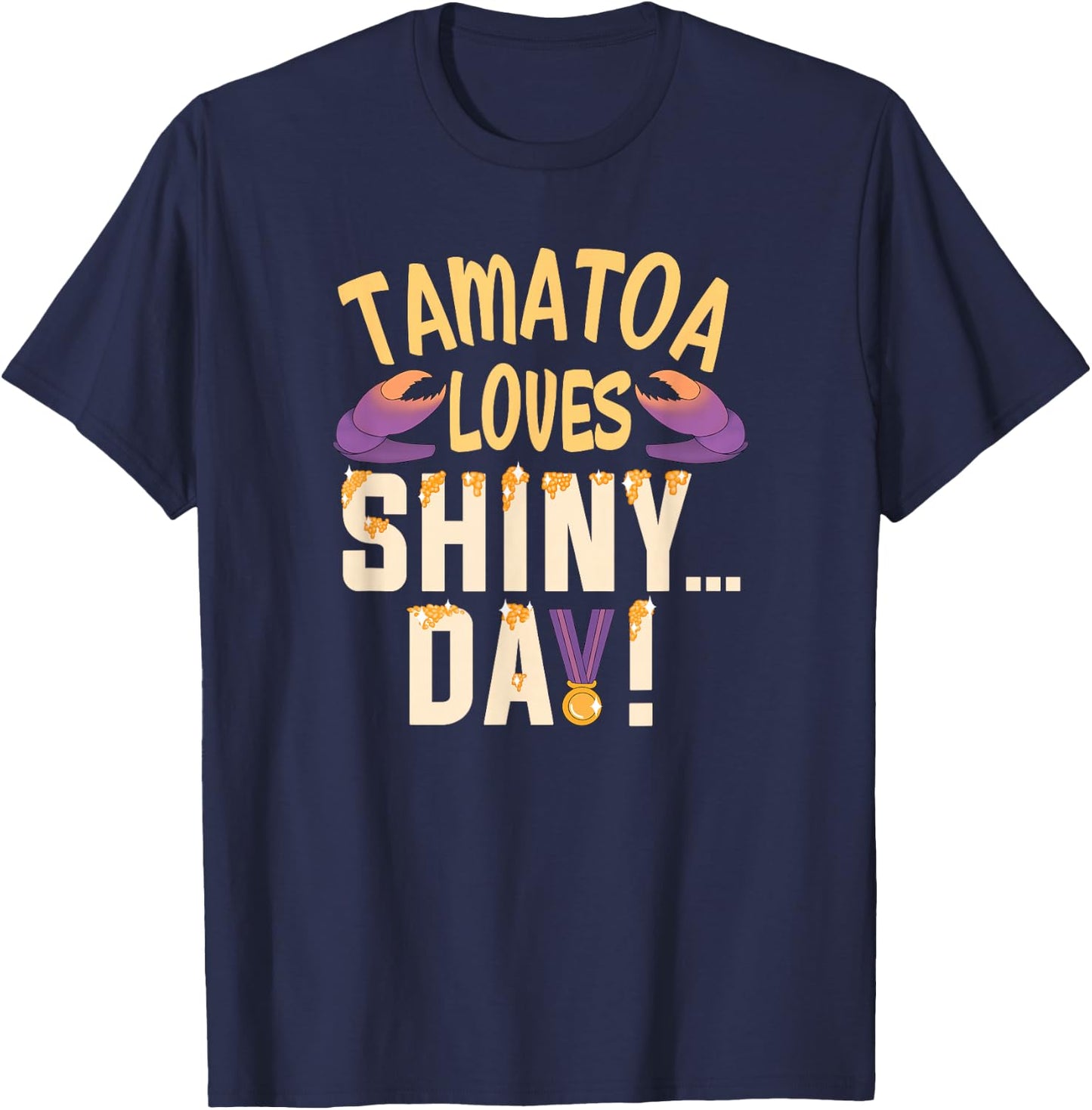 Tamatoa Loves SHINY… DAY! T-Shirt - T-Shirt | Navy