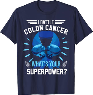 I Battle Colon Cancer Colorectal Cancer Awareness T-Shirt - T-Shirt | Navy
