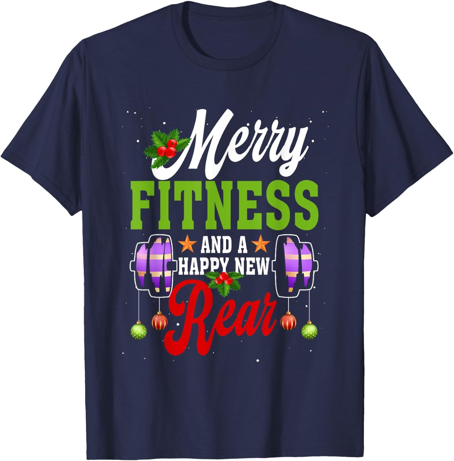 Merry Fitness Happy New Rear Workout Christmas New Year T-Shirt - T-Shirt | Navy