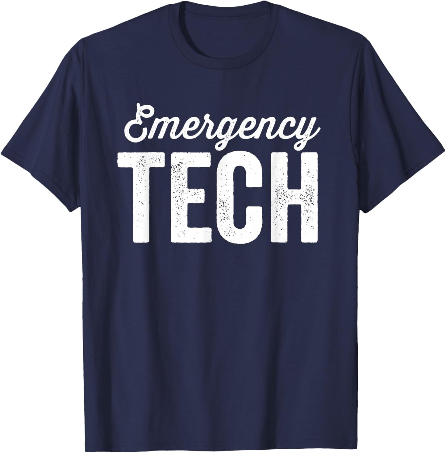 ER Tech Emergency Room Technician Nurse Technologist T-Shirt - T-Shirt | Navy