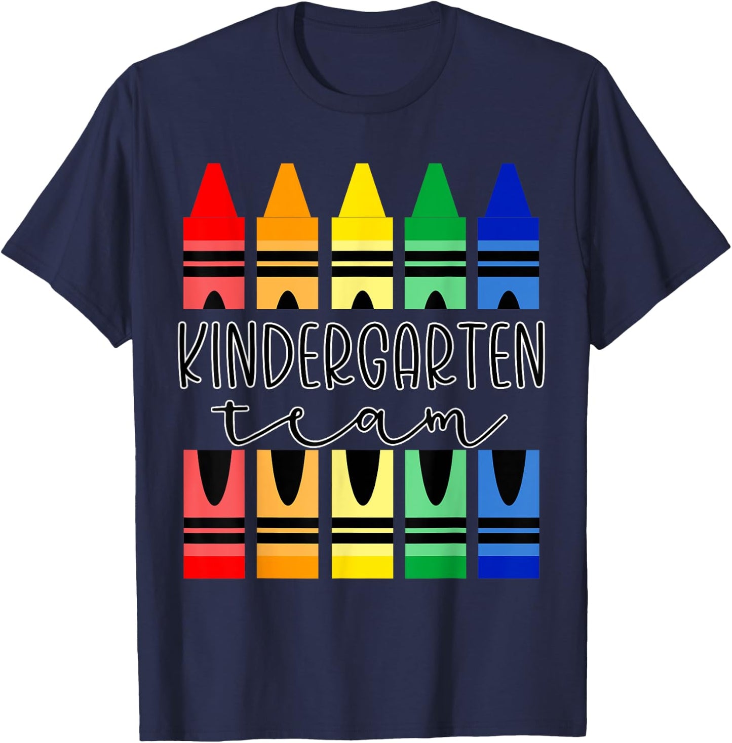 Colorful Crayon Kindergarten Team for Teachers Students Men Women Kids T-Shirt - T-Shirt | Navy