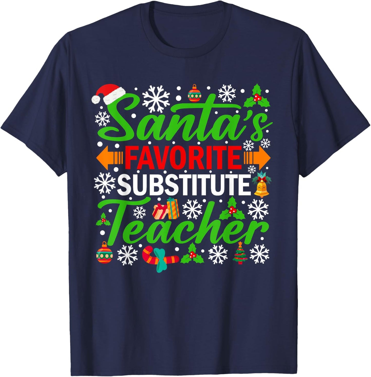 Santa's Favorite Substitute Teacher Shirt Funny Christmas T-Shirt - T-Shirt | Navy