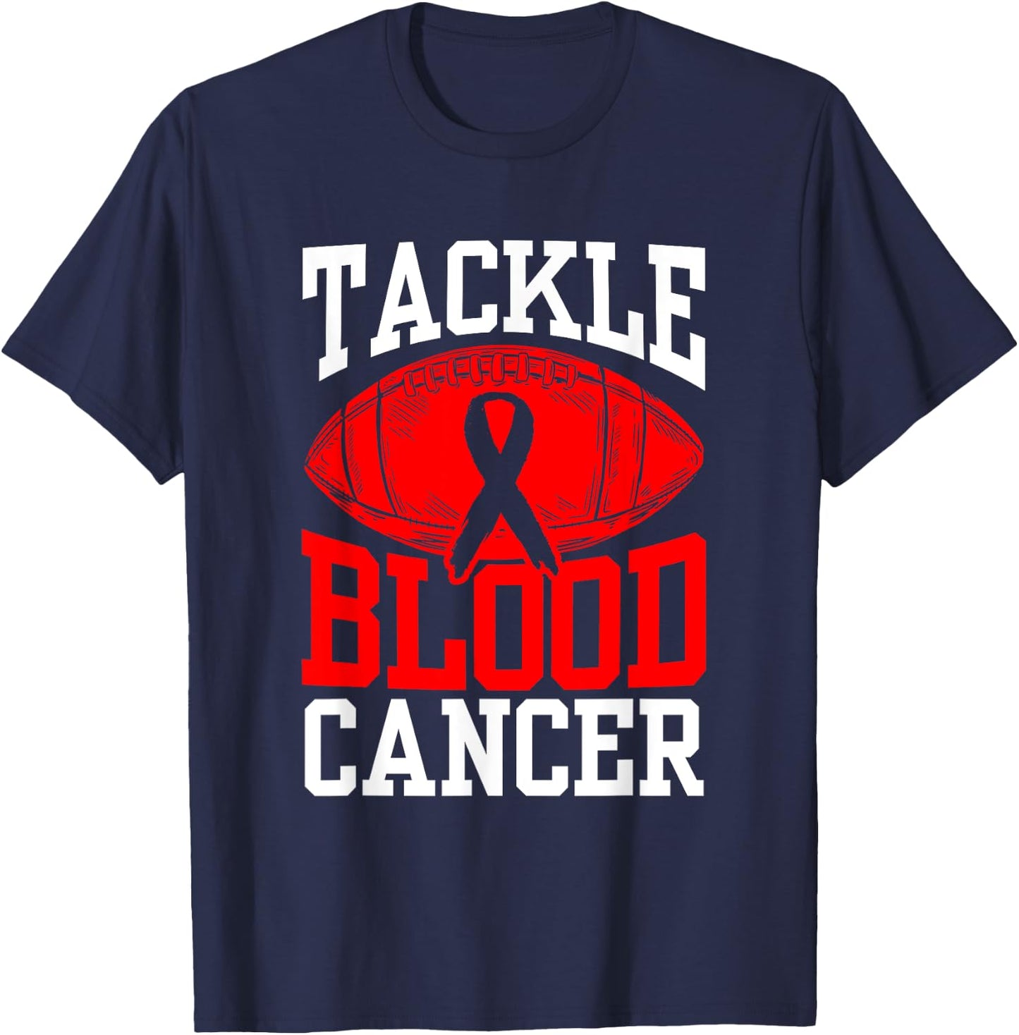 Tackle Blood Cancer Awareness T-Shirt - T-Shirt | Navy