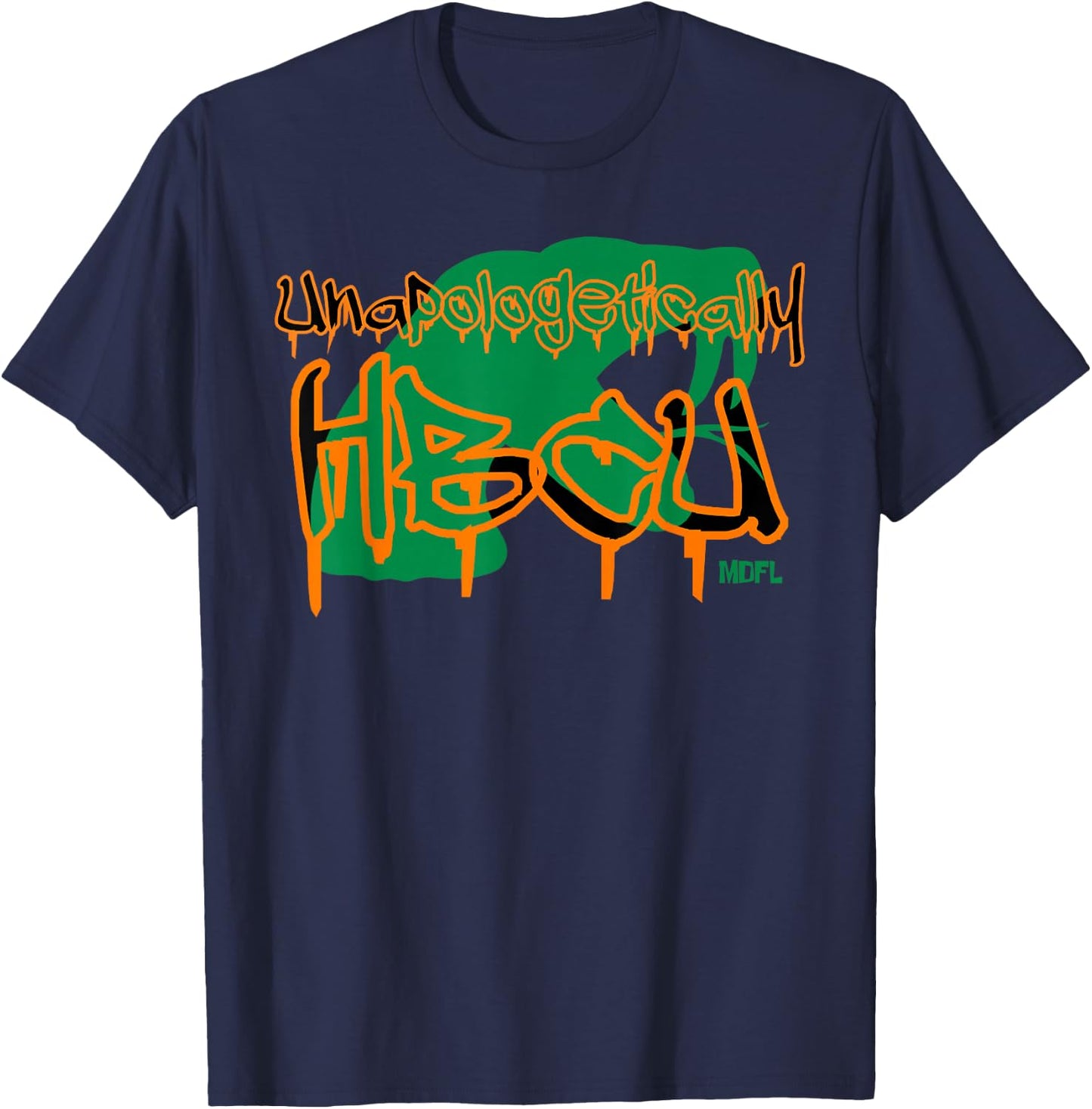 MDFL Designs Unapologetically HBCU FAMU T-Shirt - T-Shirt | Navy