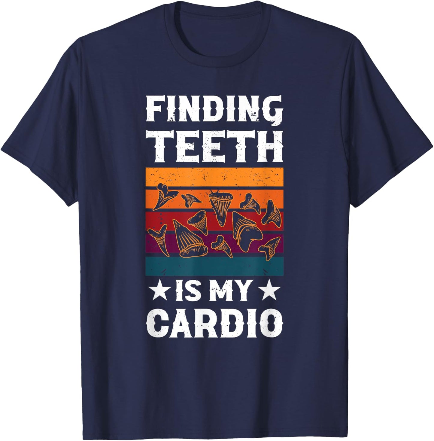 Fossil Collecting Megalodon Shark Teeth Fossil Hunter T-Shirt - T-Shirt | Navy