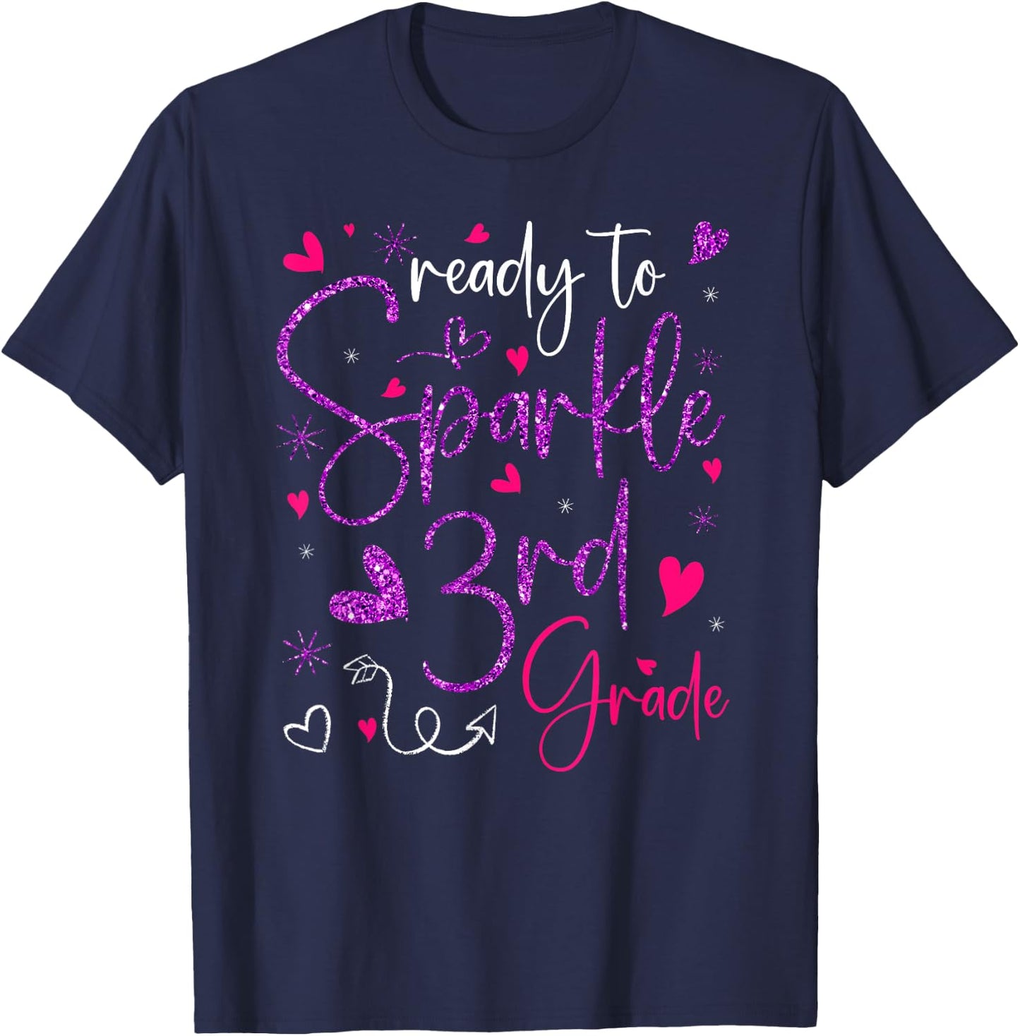 Ready To Sparkle 3rd Grade Back To School Gifts For Girls T-Shirt - T-Shirt | Navy