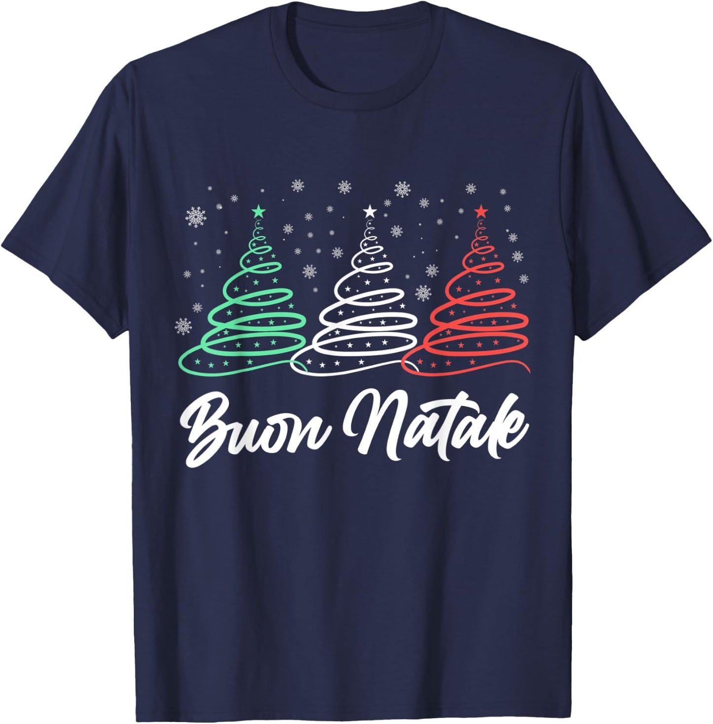 Funny Buon Natale Italy Pride Xmas Holiday Italian Christmas T-Shirt - T-Shirt | Navy