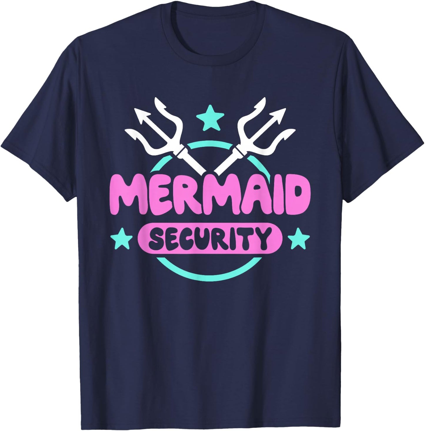 Mermaid Security Celebration Birthday Party Mermaid T-Shirt - T-Shirt | Navy
