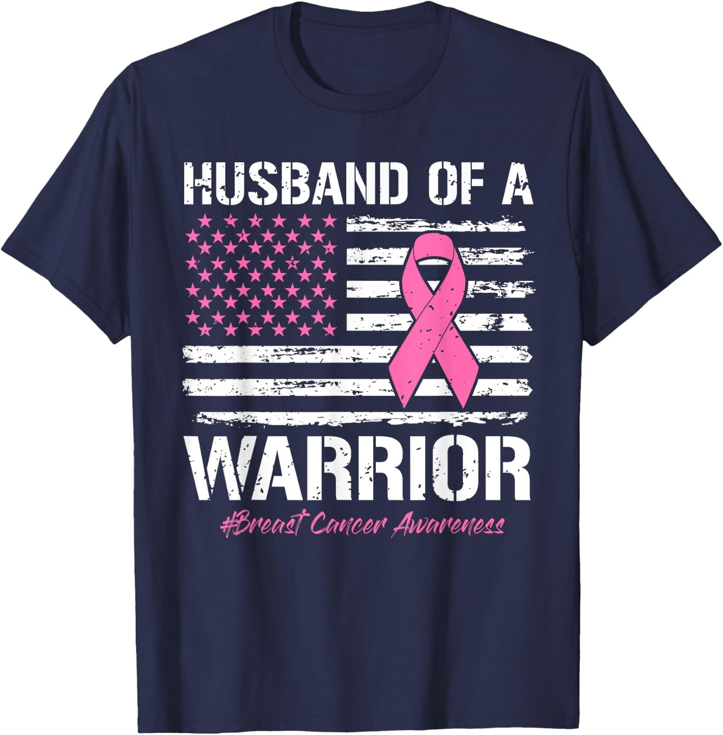 Husband Of A Warrior Breast Cancer Awareness Support Husband T-Shirt - T-Shirt | Navy