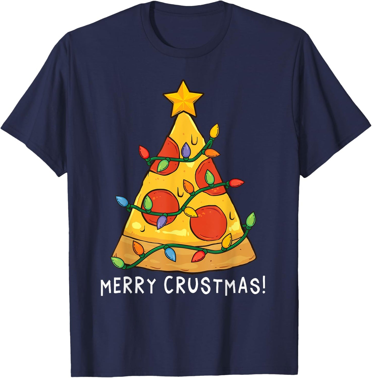 Funny Merry Crustmas Pizza on Earth Pizzamas Christmas Tree T-Shirt - T-Shirt | Navy