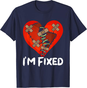 Open Heart Surgery Recovery Survivor I'm Fixed T-Shirt - T-Shirt | Navy