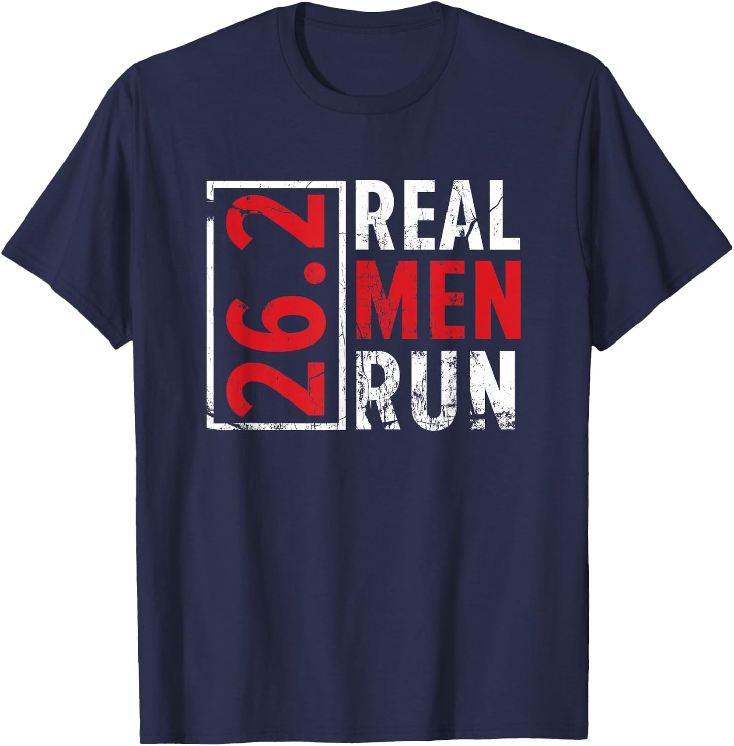 Real Men Run Marathon 26,2 Runner Running Sprinting Jogging T-Shirt - T-Shirt | Navy