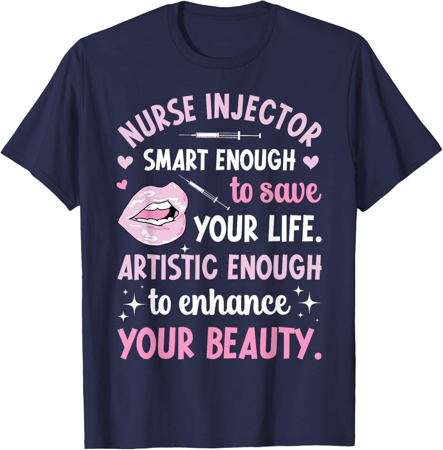 Nurse Injector Appreciation Aesthetic Nurse Injector T-Shirt - T-Shirt | Navy