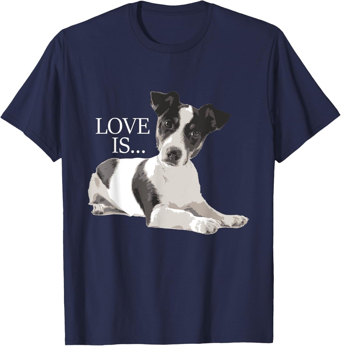 Love Is - Jack Russell Terrier Puppy Animal Lover Pet Owner T-Shirt - T-Shirt | Navy