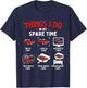 Things I Do In My Spare Time - Car Lover Engine Mechanic T-Shirt - T-Shirt | Navy