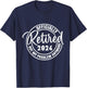 Retired 2024 Not My Problem Anymore Vintage Retirement T-Shirt - T-Shirt | Navy