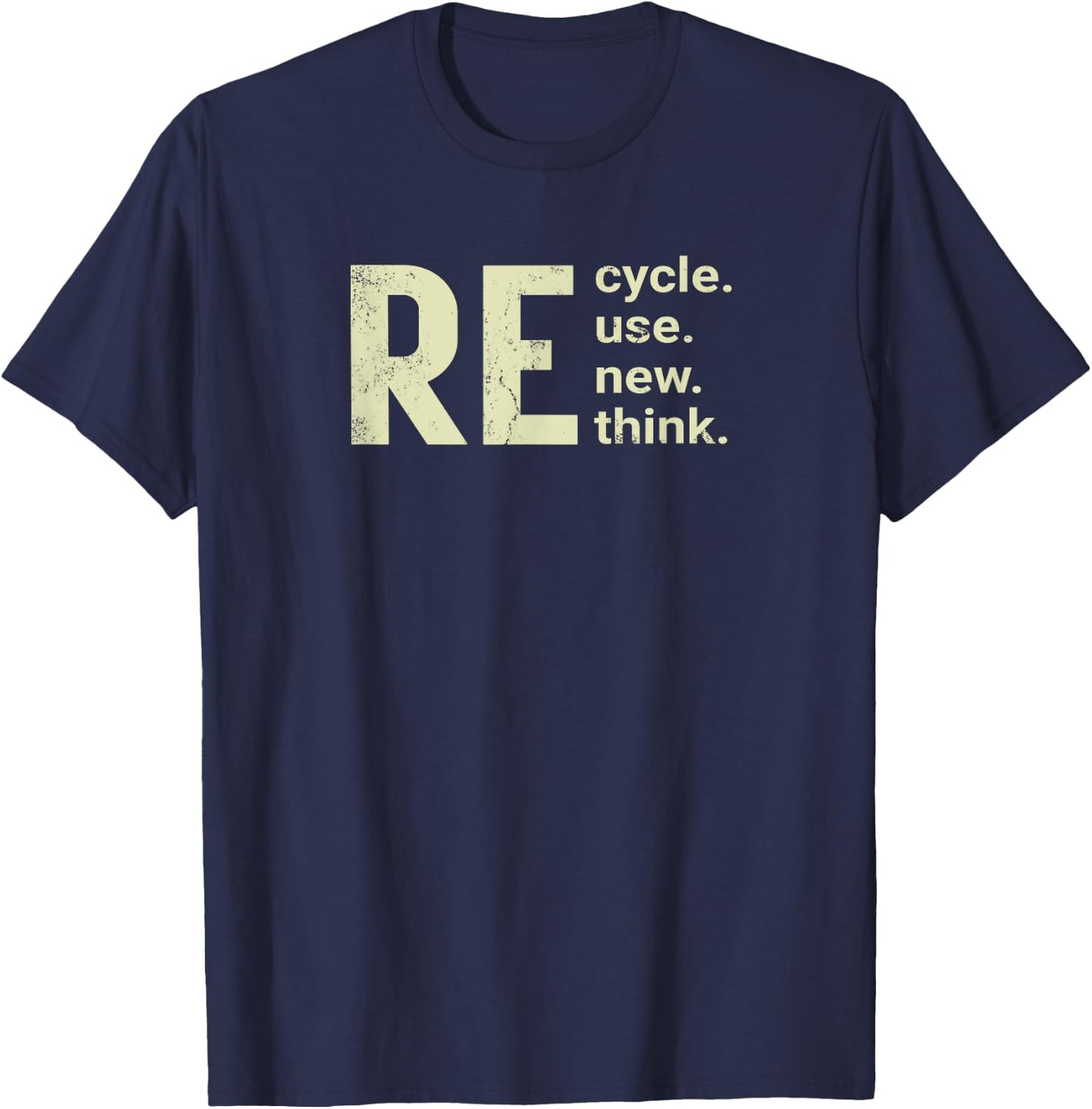 RE Cycle Use New Think T-Shirt - T-Shirt | Navy