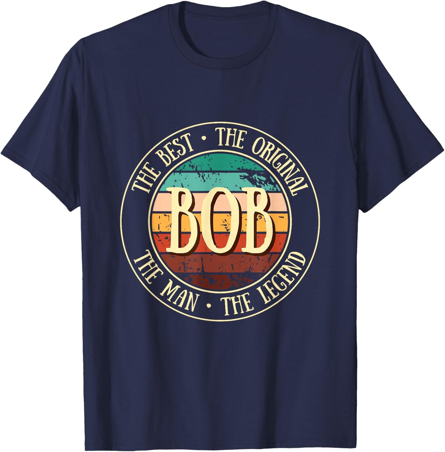 Bob Legend Vintage Gift Funny Name Gifts T-Shirt - T-Shirt | Navy