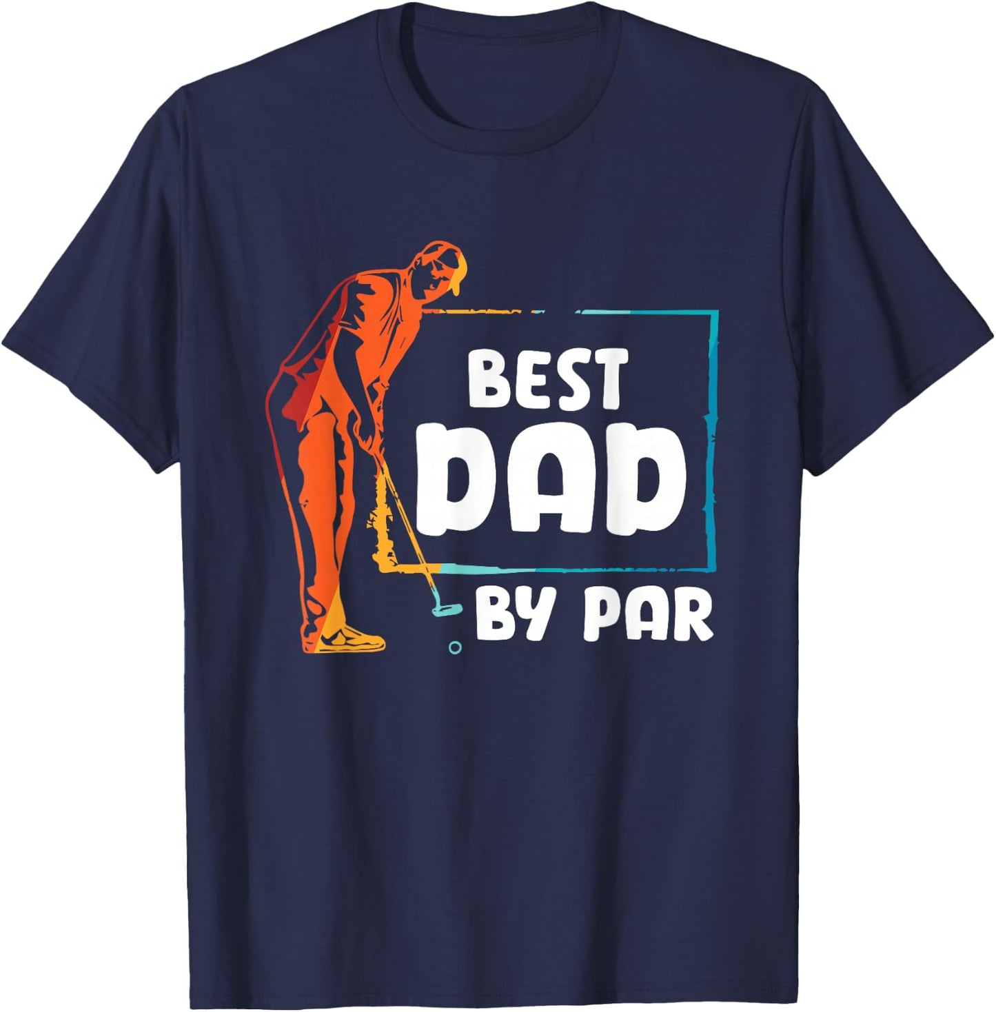 Golf Golfer Best Dad by par T-Shirt - T-Shirt | Navy