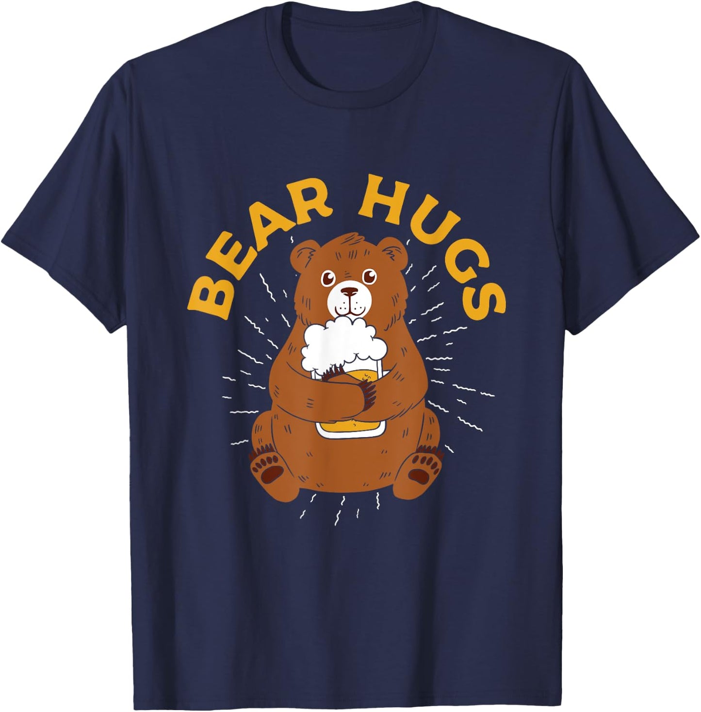 Bear Hugs | Funny Bear Drinking Beer | Craft Beer Lover T-Shirt - T-Shirt | Navy