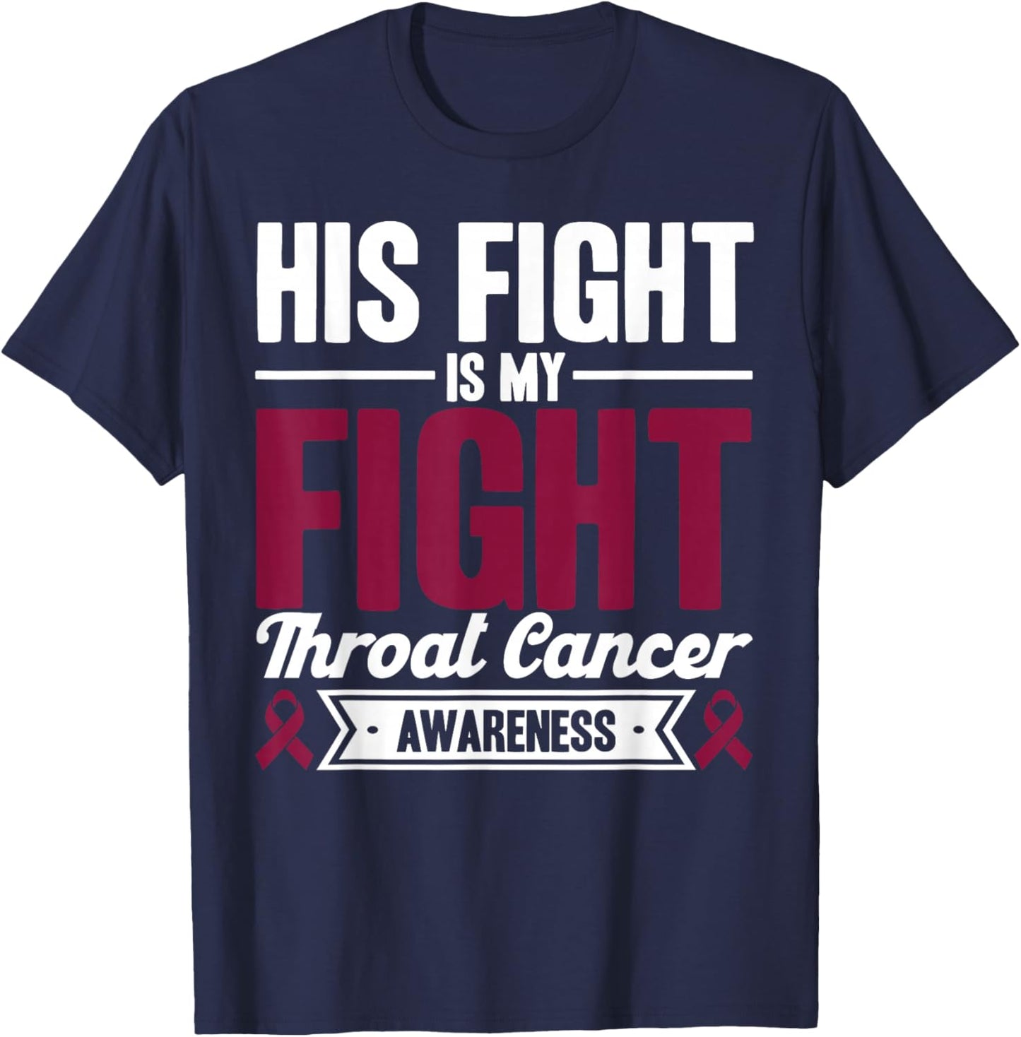 Sein Kampf ist mein Kampf Throat Cancer Consciousness T-Shirt - T-Shirt | Navy