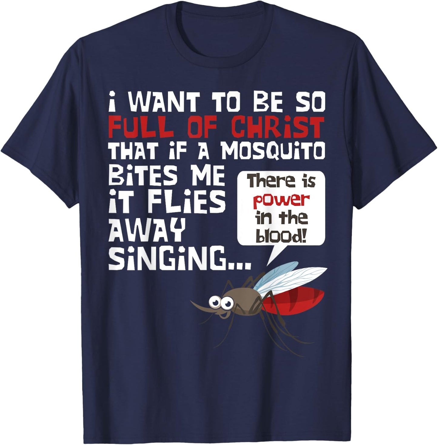 Christian Mosquito Funny Gag Jokes Religious Christian T-Shirt - T-Shirt | Navy
