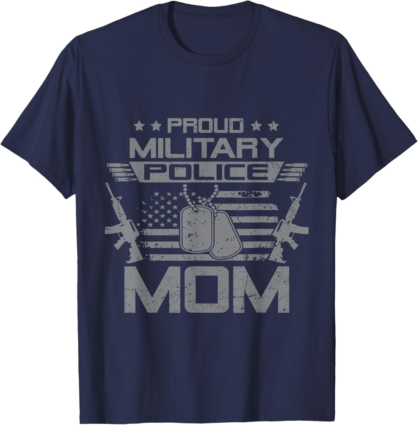 Proud Military Police Mom Flag American US Veteran T-Shirt - T-Shirt | Navy