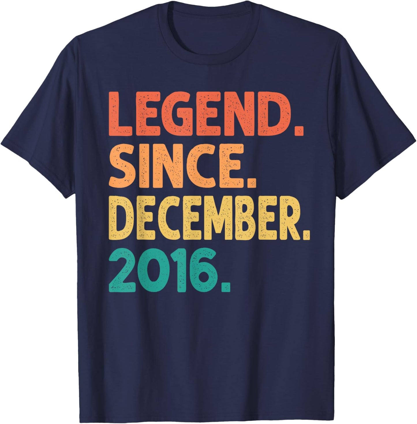 Legend Since December 2016 Men Women Vintage 2016 Birthday T-Shirt - T-Shirt | Navy