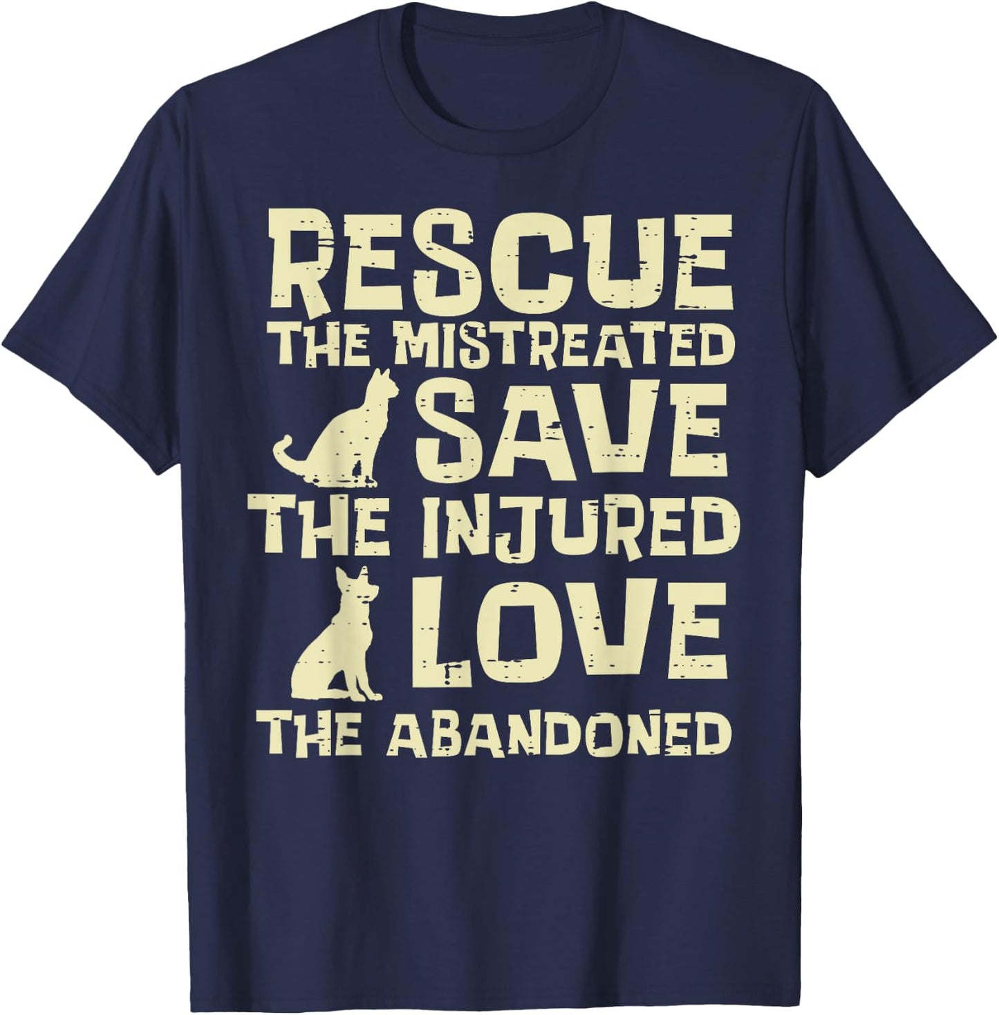 Rescue Mistreated Save Love Dog Cat Animal Pet Men Women Kid T-Shirt - T-Shirt | Navy