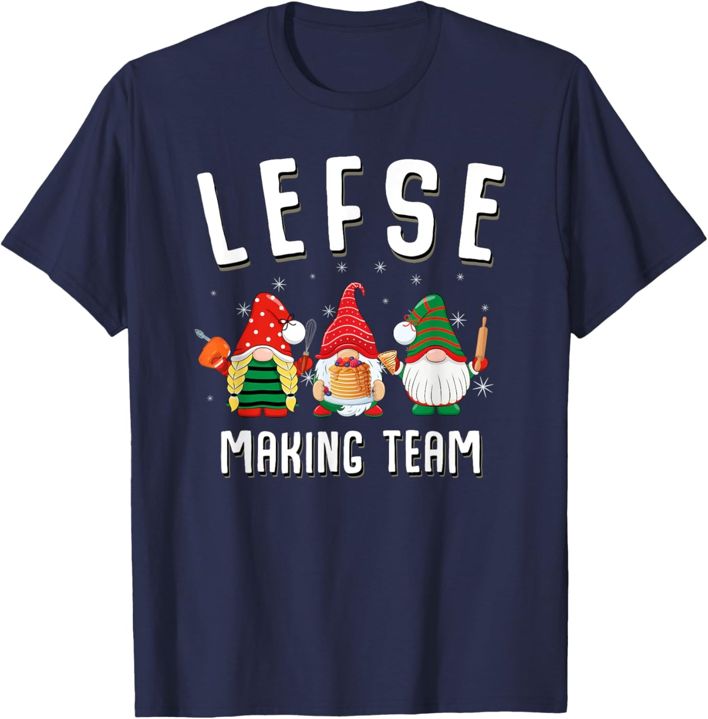 Lefse Making Team Christmas Baking Gnomes T-Shirt - T-Shirt | Navy