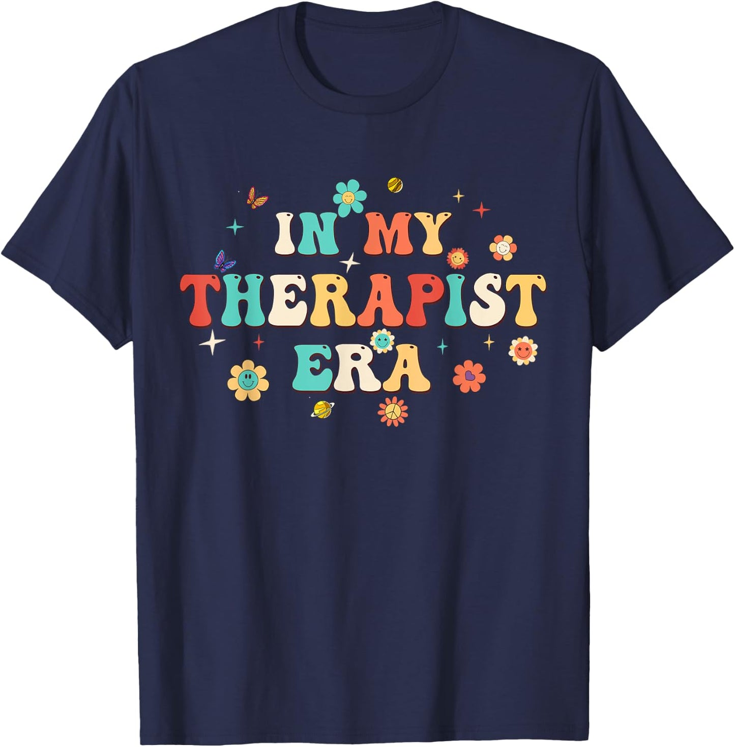 In My Therapist Era Mental Doctor Flowers Retro Groovy T-Shirt - T-Shirt | Navy