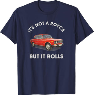 Russian Supercar 2106 Not a Royce but it Rolls T-Shirt - T-Shirt | Navy