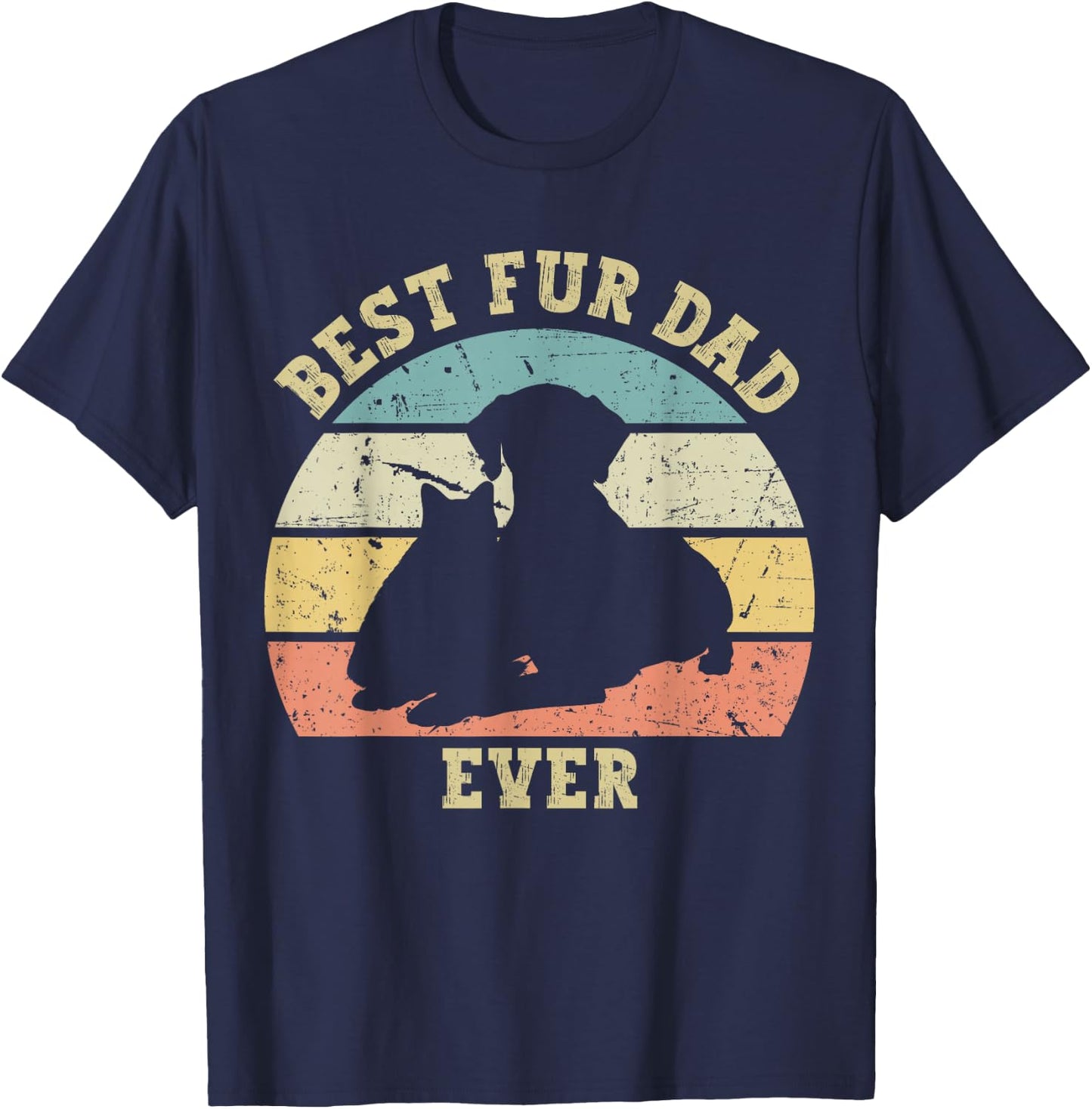 Funny Best Fur Dad Ever Vintage Retro Dog Cat Owner T-Shirt - T-Shirt | Navy