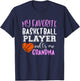 My Favorite Basketball Player Call Me Grandma T-Shirt - T-Shirt | Navy