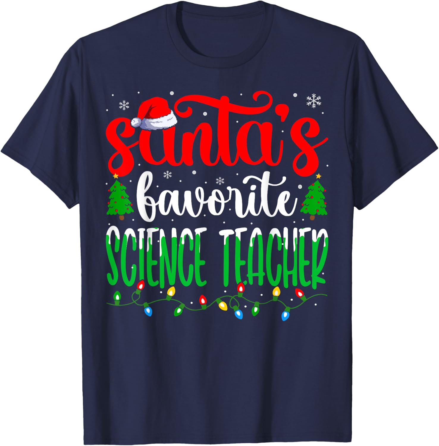 Santa Favorite Science Teacher Funny Teacher Christmas Women T-Shirt - T-Shirt | Navy