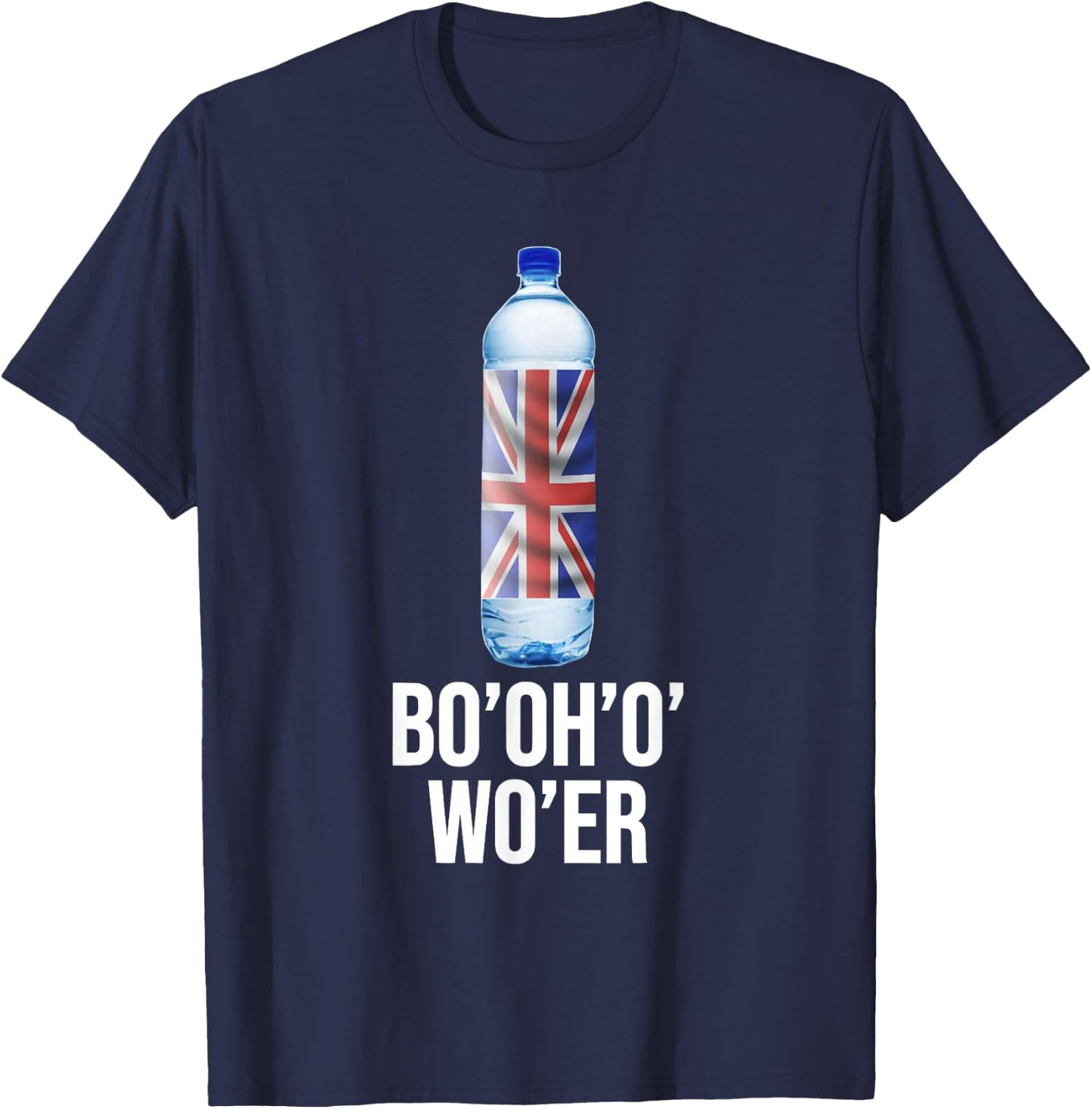 Funny British Accent Joke Bottle of Water T-Shirt - T-Shirt | Navy