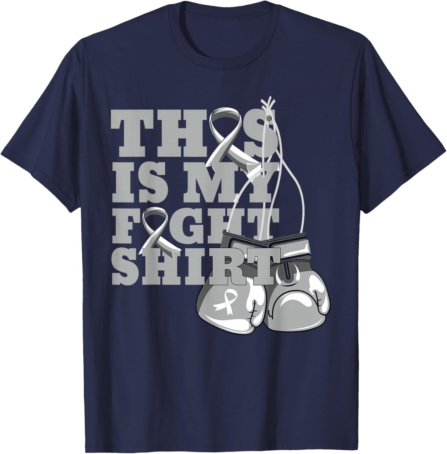 This Is My Fight Shirt Brain Cancer Fighter Support Strong T-Shirt - T-Shirt | Navy