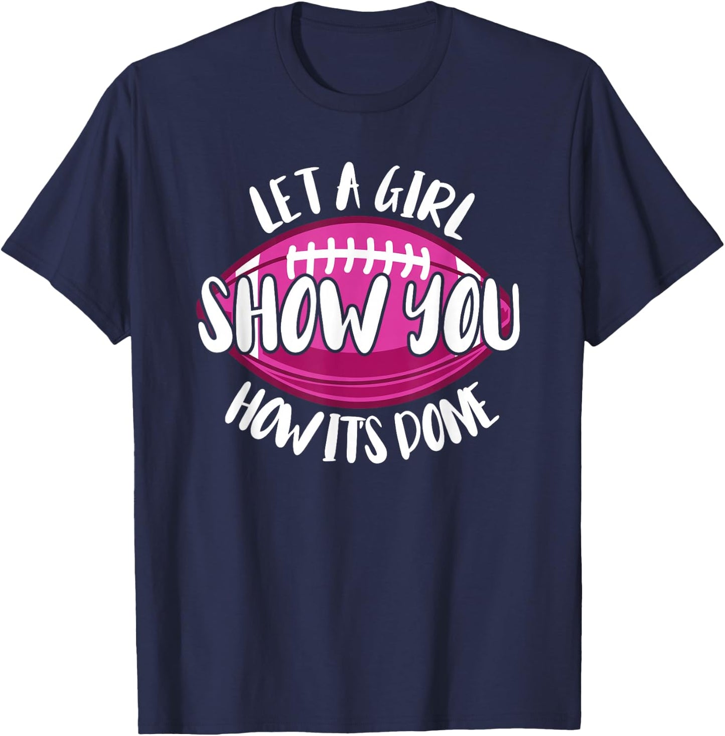 Funny Flag Football Girl T-Shirt - T-Shirt | Navy