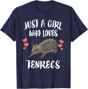 Just A Girl Who Loves Tenrecs Animals T-Shirt - T-Shirt | Navy