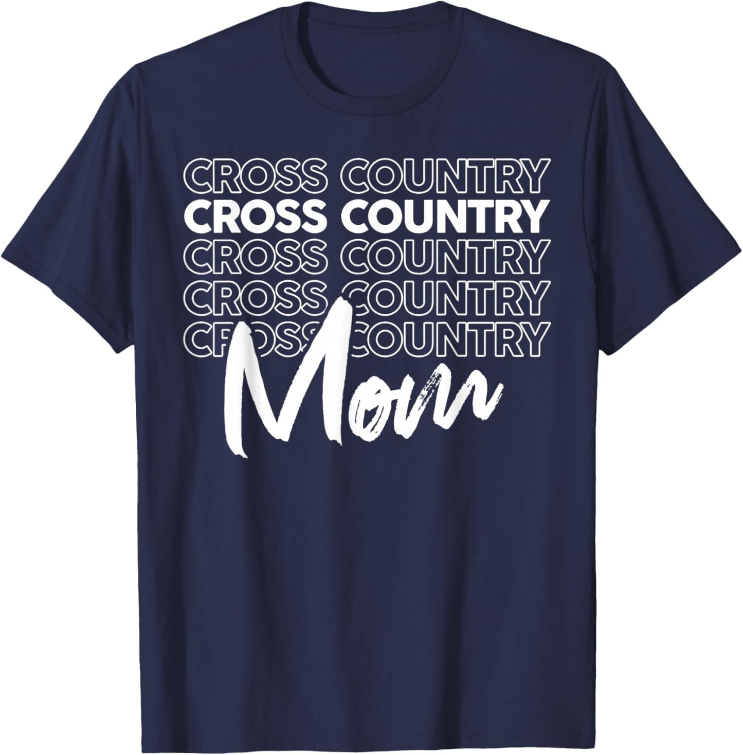 Cross Country Mom Like a Regular Mom But Cooler T-Shirt - T-Shirt | Navy