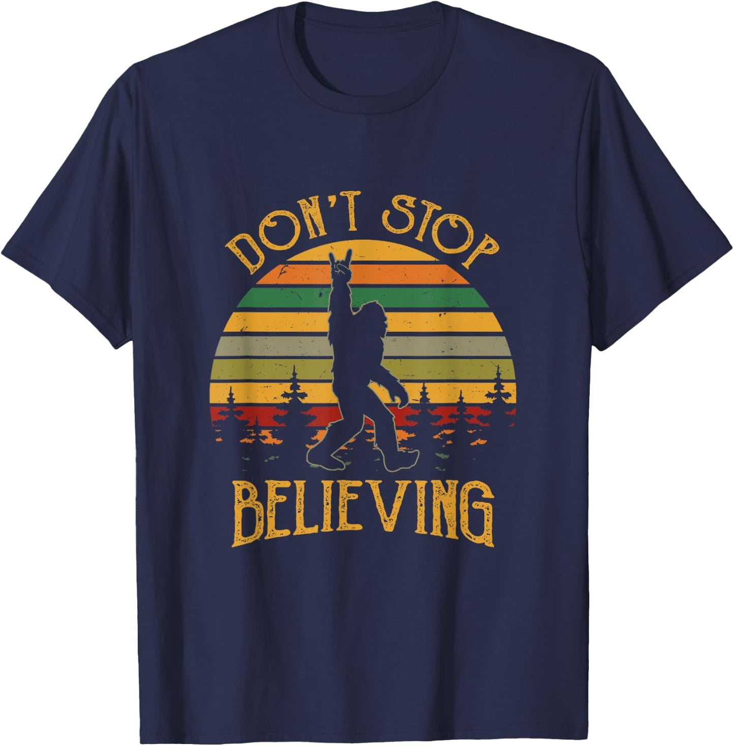 Don't Stop Believing Bigfoot Rock & Roll Retro Sasquatch T-Shirt - T-Shirt | Navy