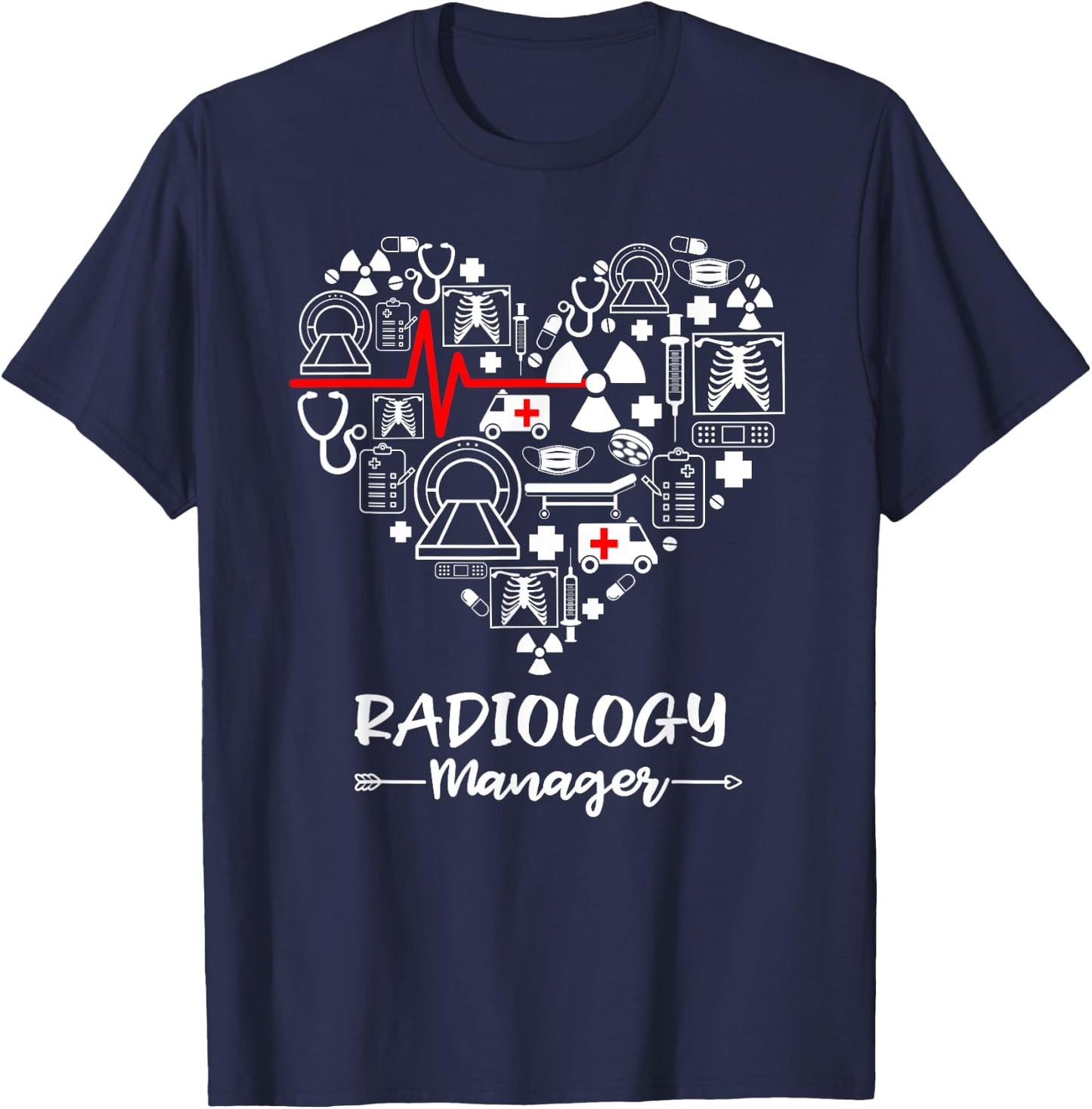 Radiology Manager Heart Funny Radiologist T-Shirt - T-Shirt | Navy